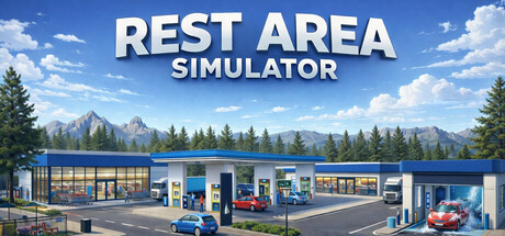 休息区模拟器（Rest Area Simulator）（更新v1.0.3）