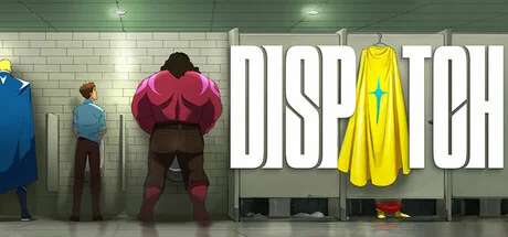 超英派遣中心/Dispatch（更新v1.0.17912）