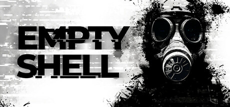 空壳（EMPTY SHELL）（更新Build.23554716）