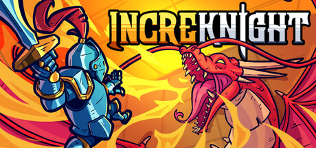 不可思议骑士（IncreKnight）（更新v1.2.3）