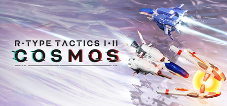 R-Type战略版 1&2 宇宙（R-Type Tactics I • II Cosmos）（更新Build.23794454）