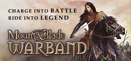 骑马与砍杀：战团（Mount & Blade: Warband）（更新v2.072）