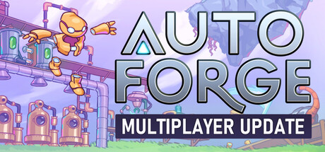 自动工厂（AutoForge）（更新Build.23316312）