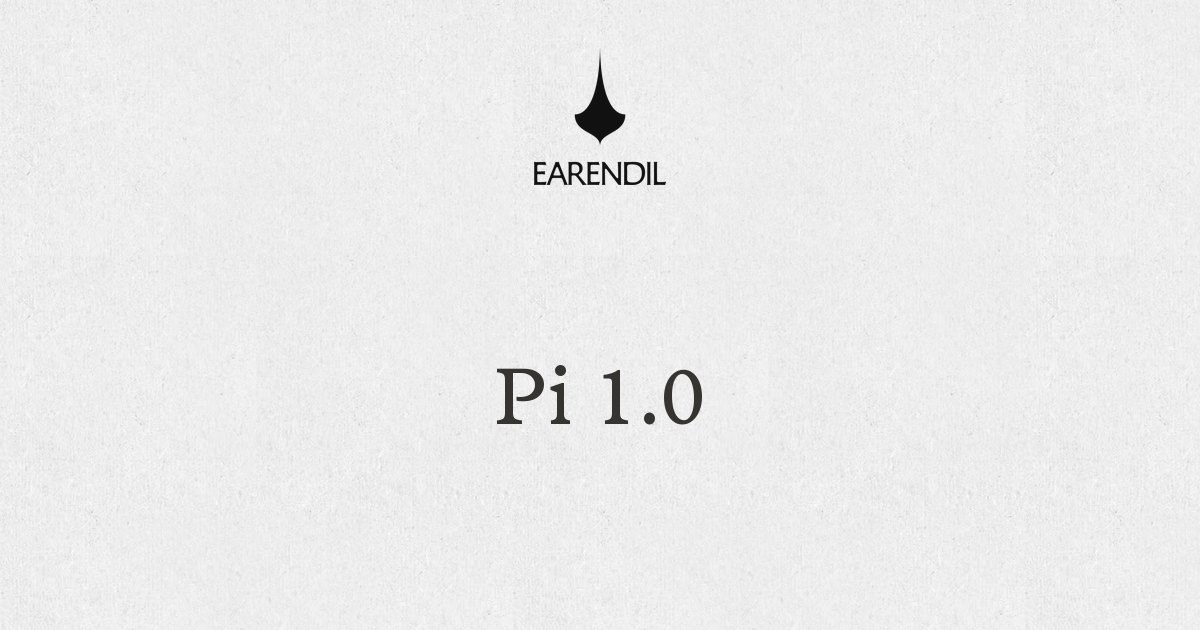 Earendil 官方 Pi 1.0 发布主视觉,米白底上是 Pi 1.0 字样与 Earendil 站标