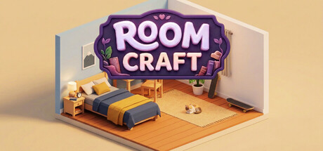 梦想房间（Room Craft）（更新Build.24193569）