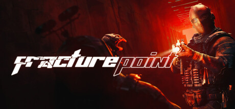 断裂点（Fracture Point） 免安装英文版下载（更新Build.25142012）