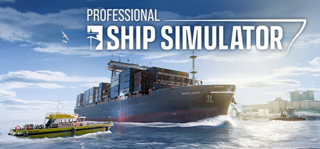 专业船舶模拟器（Professional Ship Simulator） 免安装中文版下载（更新Build.25324982）