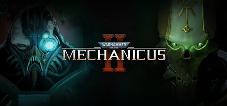 战锤40K：机械神教2（Warhammer 40,000: Mechanicus II）（更新v1.0.1.26）