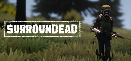 死亡环绕（SurrounDead）（更新v0.8.0）
