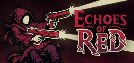 红色回响/Echoes of Red（更新Build.24180890）