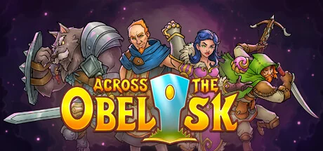 横跨方尖碑/Across the Obelisk（更新v1.7.6.1）