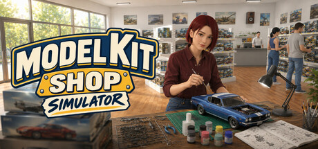 模型店模拟器（Model Kit Shop Simulator）（更新v1.0）
