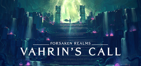 遗忘国度:瓦林的召唤/Forsaken Realms: Vahrin’s Call(图1) 遗忘国度:瓦林的召唤/Forsaken Realms: Vahrin’s Call(图1)