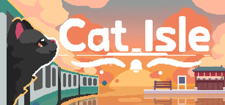 猫之岛（Cat Isle）（更新Build.24314123）