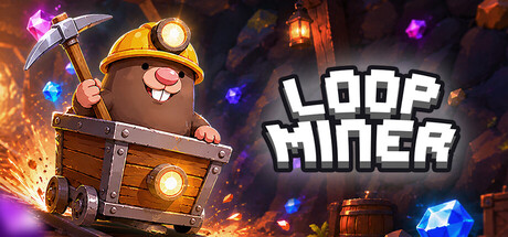 循环矿工（Loop Miner） 免安装中文版下载（更新v1.0.1.0）