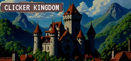 点击王国/Clicker Kingdom（更新Build.21917607）