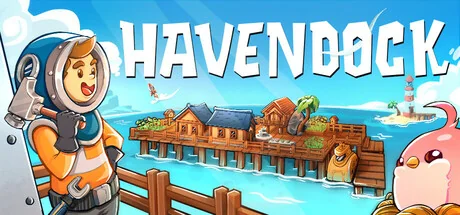 海港物语/Havendock（更新Build.24161135）
