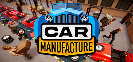汽车制造（Car Manufacture）（更新v1.0.8c）