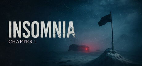 失眠：第一章（Insomnia: Chapter One）（更新v1.0）