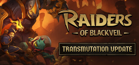 黑纱掠袭（Raiders of Blackveil）（更新v0.6.5）