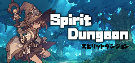 精灵地牢（Spirit Dungeon）（更新Build.23911027）