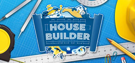 房屋建造者/House Builder（更新v20260713）
