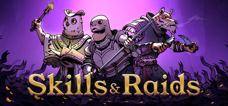 技能与远征/Skills & Raids(图1) 技能与远征/Skills & Raids(图1)