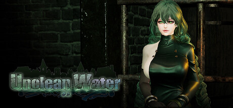 秽水（Unclean Water）（更新v1.0.9）