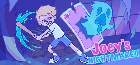 乔伊的梦魇2/Joey’s Nightmare II（更新Build.24195374）
