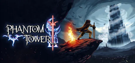 幻影之塔/Phantom Tower（更新Build.24189545）